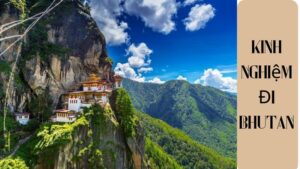 Cẩm Nang Kinh Nghiệm Đi Bhutan Cho Người Mới Bắt Đầu