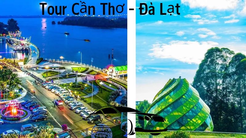 Tour Cần Thơ – Đà Lạt 3 Ngày 2 Đêm